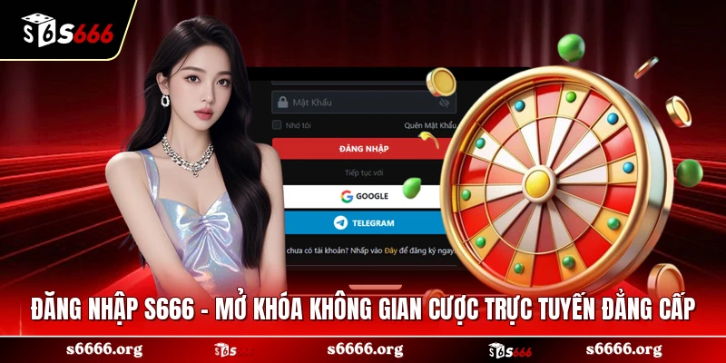Đăng Nhập S666